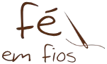 Fé em Fios